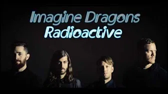 Imagine Dragons ‐Radioactive‐【和訳付き】