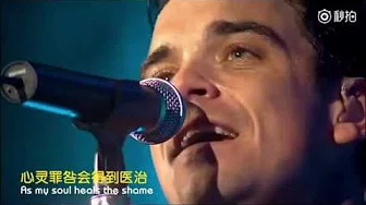 Robbie Williams《Better Man》现场版