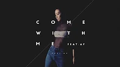 吴雨霏 Kary Ng -《Come With Me》(feat. AF) MV