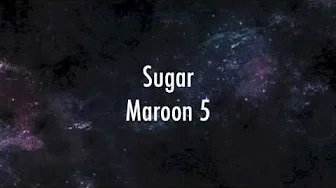 Maroon 5 - Sugar (lyrics)