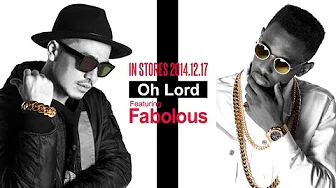 AK-69 - Oh Lord Featuring Fabolous【PV Short Ver.】