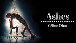 ► Ashes《灰烬》- Céline Dion - Movie Soundtrack from Deadpool 2 中英字幕