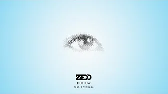 【繁体中文字幕】Zedd - Hollow feat. Foxchase