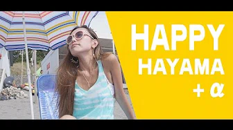 HAPPY HAYAMA + α ■Pharrell Williams - HAPPY