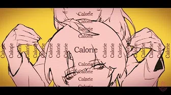 【镜音レン】Calorie 中文字幕【オリジナル】