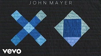 John Mayer - XO (Official Audio)