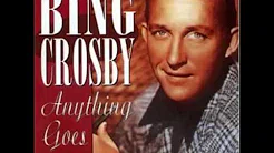 Bing Crosby - Tea For Two　二人でお茶を　ビング・クロスビー