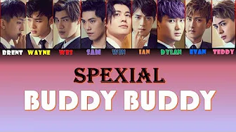 SpeXial - Buddy Buddy [终极一班5 片头曲] (认声+歌词) (Color Coded Lyrics)