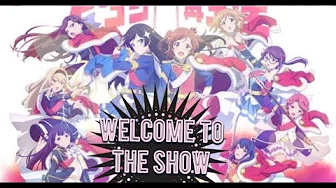 Revue Starlight Welcome to the show AMV
