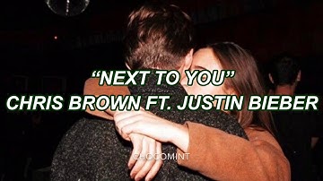 ★和訳★Next To You - Chris Brown ft. Justin Bieber