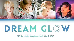BTS - Dream Glow (Feat. Charli XCX) (방탄소년단 - Dream Glow) [Color Coded Lyrics/Han/Rom/Eng/가사]