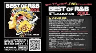 Best Of R&B 20XX  - SPECIAL EDITION - Mixed By. DJ K & DJ JACKASS CM