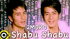 2moro【Shabu Shabu】Official Music Video