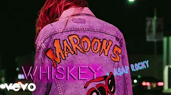 Maroon 5 - Whiskey ft. A$AP Rocky