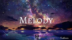 (轻电音)《Melody 旋律》Cadmium feat. Jon Becker中文字幕