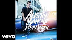 Austin Mahone - Dirty Work (Audio)