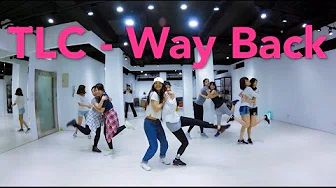 TLC - Way Back  / 小杜老师 (週一班)