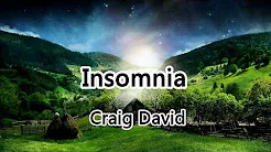 Craig David《Insomnia》Never thought that I