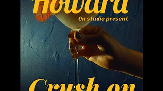 李浩瑋 Howard Lee - Crush on
