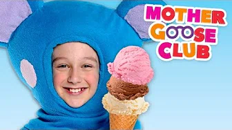 Ice Cream Song - Mother Goose Club Phonics Songs