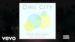 Owl City - You’re Not Alone (Lyric Video) ft. Britt Nicole