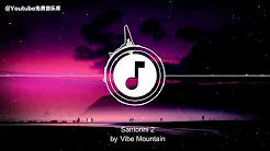 【YouTube免费音乐库】 歌名：Santorini 2 歌手：Vibe Mountain！免费背景音乐下载！