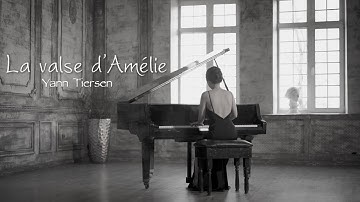 La Valse d'Amélie - Yann Tiersen [PIANO COVER]