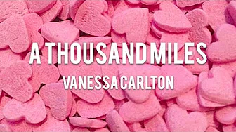【Lyrics 和訳】A Thousand Miles - Vanessa Carlton