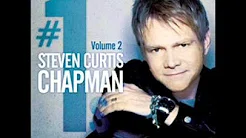 Steven Curtis Chapman/ 冠军单曲精选 第二集 6.Yours
