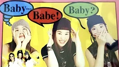 好歌不该遗忘 : BABES - BABY BABY BABY