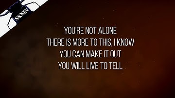 You're not alone - Saosin (Lyrics)
