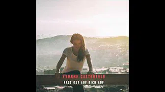 Yvonne Catterfeld - Pass gut auf dich auf (Track by Track)