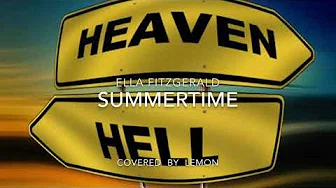 Ella Fitzgerald   Summer Time  JAZZ  STANDARD / Covered By  Lemon