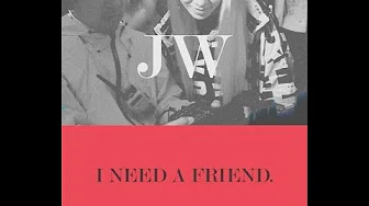 JW -《I Need A Friend》歌词版 Lyric Video【官方】
