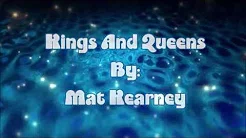 Mat Kearney Kings And Queens (Lyric Video)