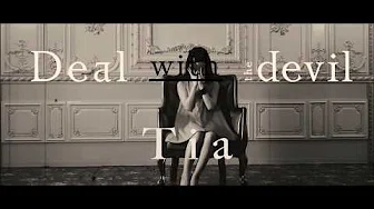 Tia / 「Deal with the devil」MV（TVアニメ「赌ケグルイ」オープニングテーマ）