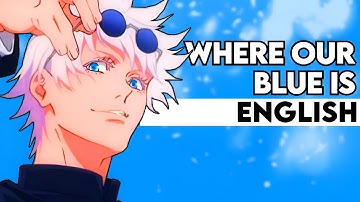 Where Our Blue Is | ENGLISH COVER【Trickle】Jujutsu Kaisen S2 OP