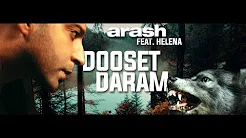 Dooset Daram دوسِت دارم演唱 Artist Arash آرش لباف&Helena Josefsson