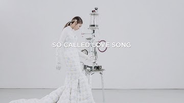 AGA 江海迦 - 《So Called Love Song》MV