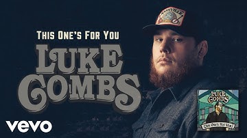 Luke Combs - This One's for You (Audio)