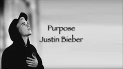 Purpose - Justin Bieber (日本语字幕)