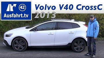 2013 Volvo V40 Cross Country T5 AWD - Fahrbericht der Probefahrt - Test - Erfahrungen