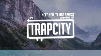 ARMNHMR & YDG - NEED YOU (Olmos Remix)