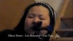 ELBOW SISTERS | Tian Tang