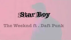 The Weeknd ft. Daft Punk    Star boy   和訳