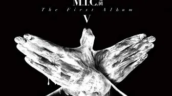 [MIC男团] M.I.C. First Album 