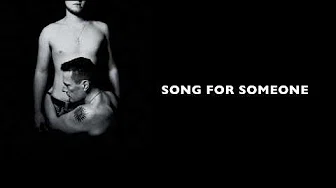 U2 - Song of Innocence - Song for someone lyrics video (歌词版 in English + 中文)