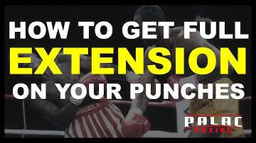 How to Get Full Extension on Your Punches