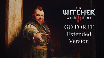 The Witcher 3: Wild Hunt OST - Go For It | Geralt and Zoltan Combat Theme (Extended Version)
