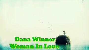 Danna Winner ~ Woman in Love(lyrics)